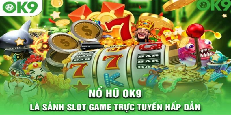 nổ hũ online OK9