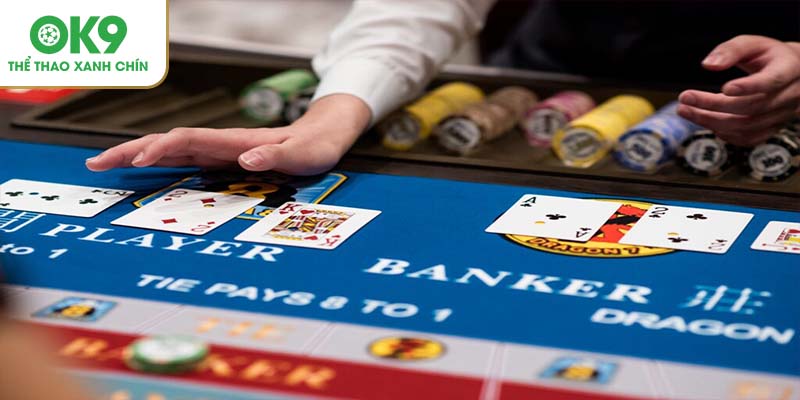 Baccarat - Trò chơi hấp dẫn nhất tại Casino OK9